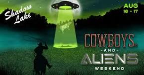 Cowboys & Aliens Weekend