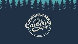 Father Son Camping Trip