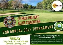 2nd Annual Glencoe Fire Relief Association Golf Tournament