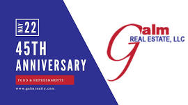 Galm Real Estate 45 Year Anniversary