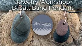 Jewelry Workshop – Basalt Bling Pendant