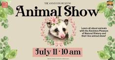 Anniston Museum Animal Show