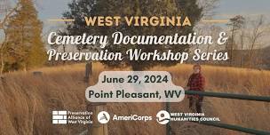 WV Cemetery Preservation Workshop: Point Pleasant