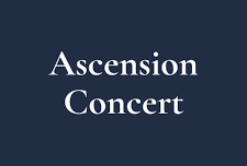 Ascension Concert