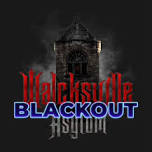 Walcksville Asylum Blackout
