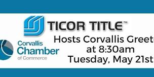 Ticor Title Hosts Corvallis Chamber Greeters
