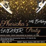 Shericka’s Sneaker Party