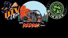 Moab REDROK Rally with UTV Utah and SLIKROK Productions