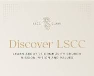 Discover LSCC — Lee's Summit Community Church