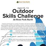 Outdoor Skills Challenge at River Park North