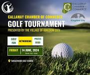 2024 Callaway Chamber of Commerce Golf Tournament Presented by the Village of Kingdom City