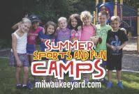 Milwaukee Yard Summer Camp