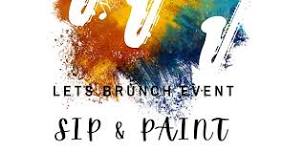 Let’s Brunch Event Sip& Paint