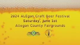 2024 ALEgan Craft Beer Fest