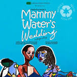 Mammy Water's Wedding by Bode Sowande