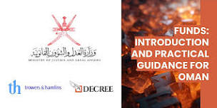 Investment Funds: Introduction and practical guidance for Oman