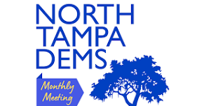 North Tampa Dems Monthly Meeting