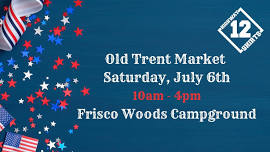 Saturday at Old Trent Market in Frisco