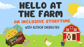 Hello at the Farm: An Inclusive Storytime