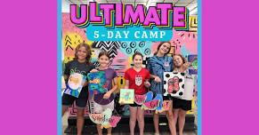 Ultimate 5 Day, $180, June 10-14th, 1-3pm, ages 6-12