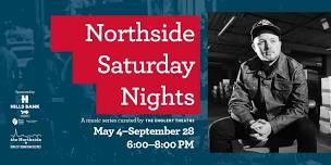 Northside Saturday Nights - Seth Cocquit