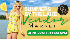 Summers By The Lake Vendor Market
