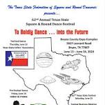 62nd TSFSRD Festival — Austin Square and Round Dance Association
