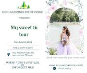My Sweet 16 Tour - Richland Pines Event Venue