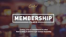 Membership Class — Central Assembly