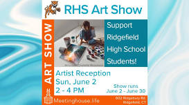 RHS Art Show at The Meetinghouse