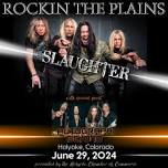 Rockin The Plains Summer Concert featuring Slaughter with Autograph Beyond