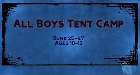 All Boys Tent Camp