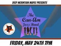 Deep Mountain Maple Presents: The Can Am Jazz Band! in the Village Hall