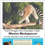 Zoo Education Program: David Traylor Zoo Mission Madagascar Program