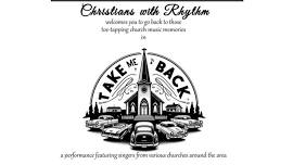 Christians with Rhythm Choir presents 