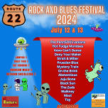 ROUTE 22 ROCK AND BLUES FESTIVAL 2024