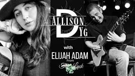Allison Dyg and Elijah Adam Duo