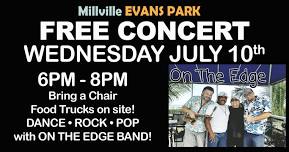 FREE CONCERT at Evans Park with ON THE EDGE