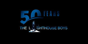 The Lighthouse Boys 50th Anniversary Tour | Indian Springs, NV