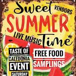Sweet Summertime Taste of Caledonia Event