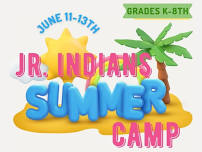 Jr. Indians Summer Camp
