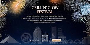 Grill 'n' Glow Festival | Rooftop Views, BBQ, and Fireworks Fiesta