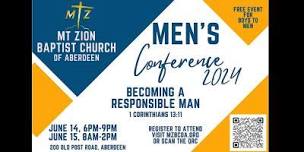 Mt Zion Baptist Church of Aberdeen Men s 2024 Conference,