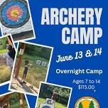 Overnight Archery Camp at Camp Tapawingo