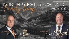 Copy of NW Apostolic Family Camp 2024
