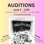 AUDITIONS for Charlotte's Web