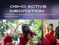 OSHO Active Meditation Sessions