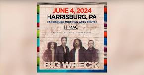 Big Wreck | Harrisburg PA | HMAC