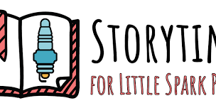 Storytime for Little Spark Plugs