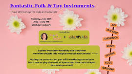 Fantastic Folk & Toy Instruments Workshop